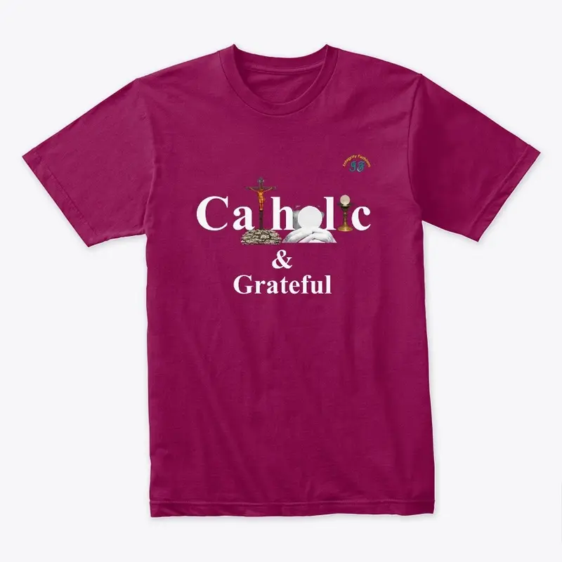 Catholic And Grateful